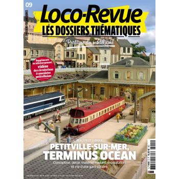 Loco-Revue Les Dossiers Thématiques n°9 : Petitville-sur-Mer, Terminus Océan