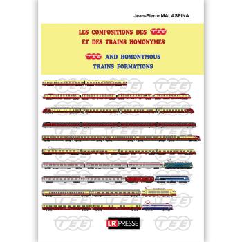 Les compositions des TEE et des trains homonymes - TEE and homonymous trains formations