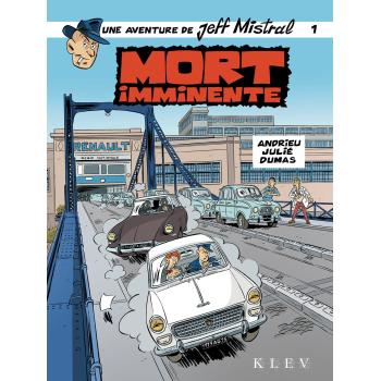 Jeff Mistral, détective privé - T1 : Mort imminente