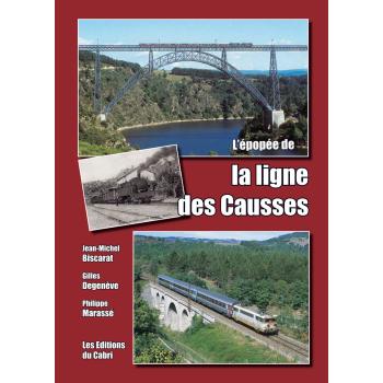 L’épopée de la ligne des Causses
