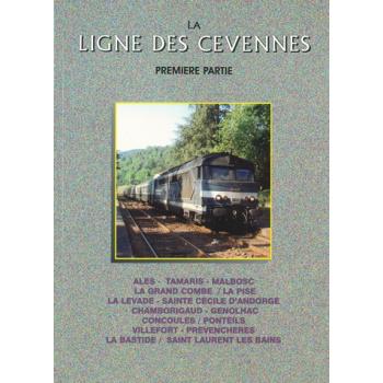 La ligne des Cévennes - 1ère partie