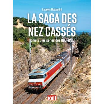 La saga des nez cassés - Tome 2 Les séries des BBB et CC