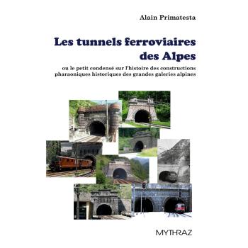 Les tunnels ferroviaires des Alpes