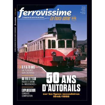 Hors-série Ferrovissime #9 : 50 ans d'autorails