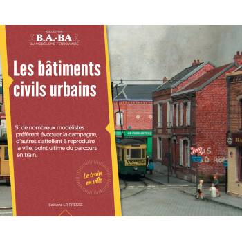 B.A.-BA Vol. 17 : Les bâtiments civils urbains