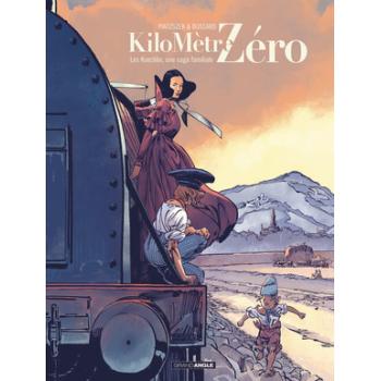 Kilomètre zéro : les Koechlin, une saga familiale Tome 2