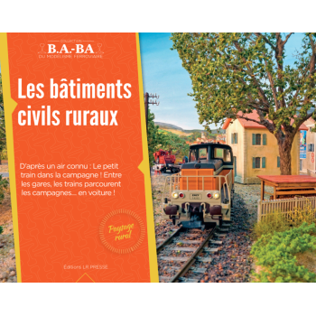 B.A.-BA Vol. 18 : Les bâtiments civils ruraux