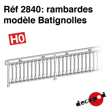 Rambardes "Batignolles"