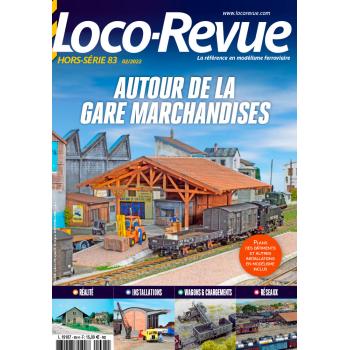 HSLR 83 (02/2022) : Autour de la gare marchandises