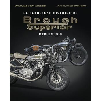 La fabuleuse histoire de Brough Superior coffret collector avec DVD