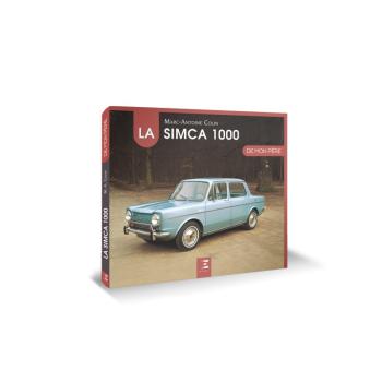 La Simca 1000 de mon père