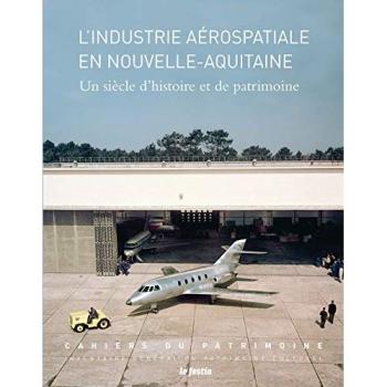 L´industrie aérospatiale en Nouvelle-Aquitaine