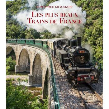 Les plus beaux trains de France