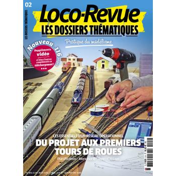 Loco-Revue Les Dossiers Thématiques n°2 : les essentiels d'un réseau fonctionnel