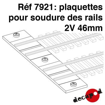 Plaquettes pour soudure des rails 2V 46mm