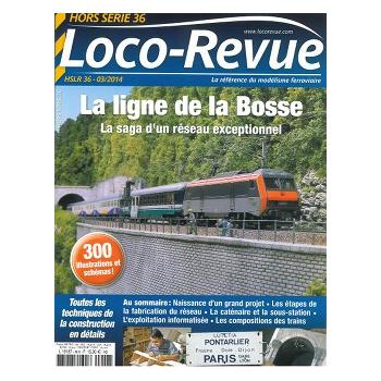 HSLR36 (hors série 03/2014) : La ligne de la Bosse