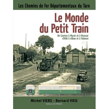 LE MONDE DU PETIT TRAIN - TARN