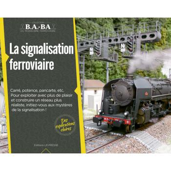 B.A.-BA Vol. 8 : La signalisation ferroviaire