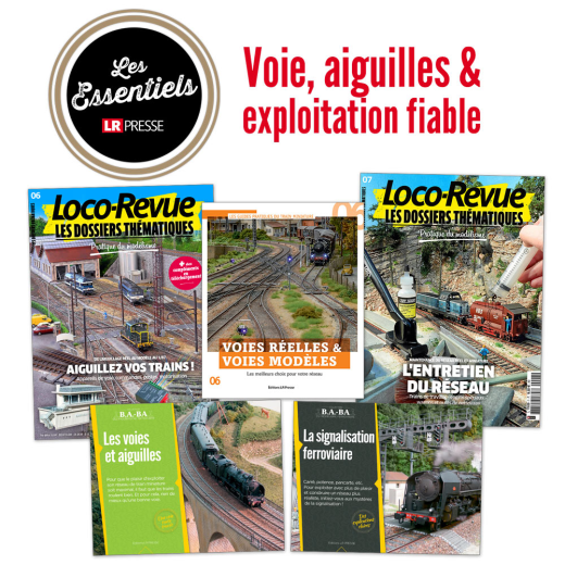 Voie, aiguilles & exploitation fiable  - "Les Essentiels LR Presse"