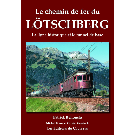 Le chemin de fer du Lötschberg