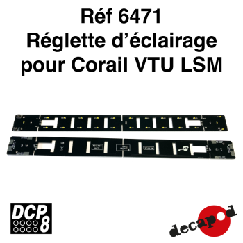 Réglette d'éclairage pour Corail VTU LSM
