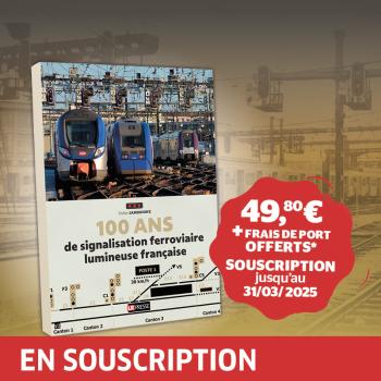 100 ans de signalisation ferroviaire lumineuse française