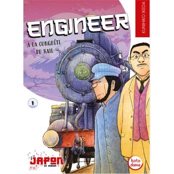 Engineer, A la conquête du rail Tome 1
