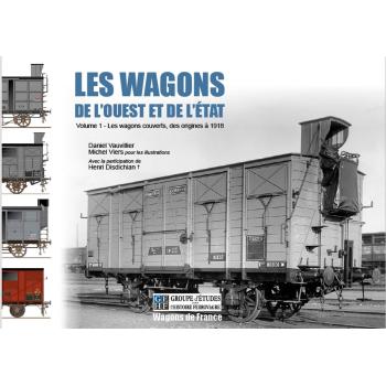 Les wagons de l'Ouest et de l'État